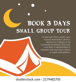 Book Three Days Travel Tour With Small Group, Nature And Outdoors Sights. Discovering Outside And Sleeping In Tent Under Stars And Moon. Tourist Experience And Holidays. Vector In Flat Style