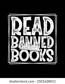 Book T-shirt Design Read Banned Books