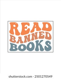 Tipografía del libro Diseño de camiseta Groovy Leer libros prohibidos