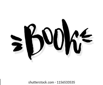 Book - vector illustration with handdrawn lettering for your designs