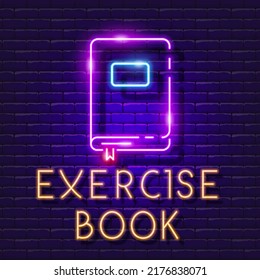 Book vector neon sign. Exercise book banner.