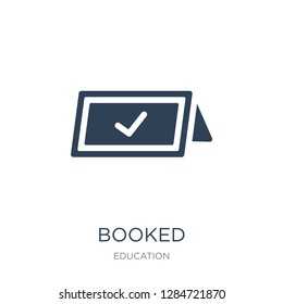 booked icon vector on white background, booked trendy filled icons from Education collection, booked vector illustration