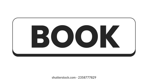 Booking button flat monochrome isolated vector object. Book now. Editable black and white line art drawing. Simple outline spot illustration for web graphic design