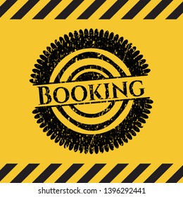 Booking inside warning sign, black grunge emblem. Vector Illustration. Detailed.