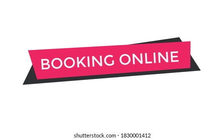 booking online button, booking online text, book online text, booking online label banner. web buttons
