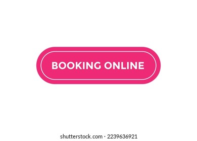 Booking online button web banner template Vector Illustration
