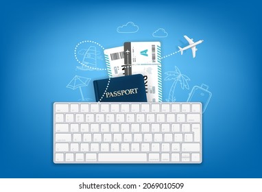 Booking tickets to a trip. Modern keyboard with passport ans tickets