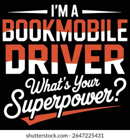  Soy un Diseño gráfico de conductores de bookmobile para amantes de la Biblioteca