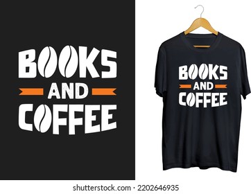 Books and coffee t-shirt design, coffee ribbon shirt, coffee SVG and caffeine craft
