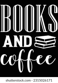 Books and coffee vector art design, eps file. design file for t-shirt. SVG, EPS cuttable design file