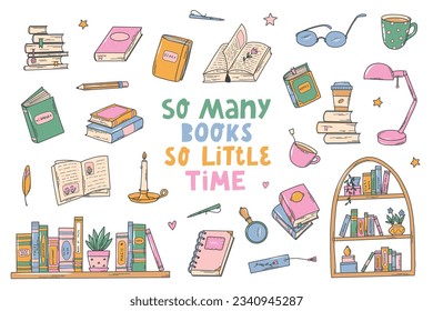 Books elements, cartoon objects, doodles set decorated with lettering quote for stickers, prints, cards, planners, stationary, etc. EPS 10