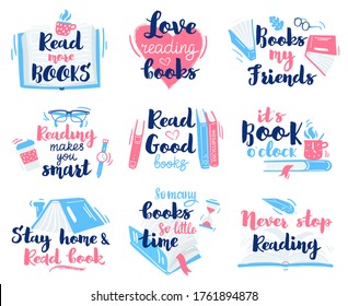 Books lettering quotes. Reading hand drawn lettering, motivation library reading phrases vector illustration icons set. Inspiration quote to read novel, love hobby