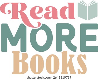 Books Lover Quotes Design, T shirt Design