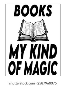 Books my kind of magic for t-shirt design.