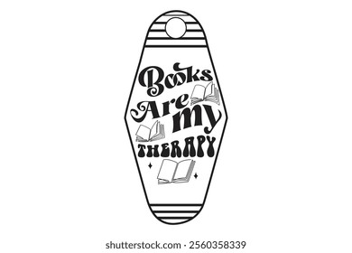 Books Are My Therapy design, vector file