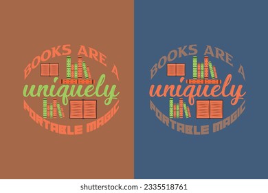 Books Are A Uniquely Take a Look it's in a Book Shirt, Reading Vintage Retro Rainbow, Book Lover EPS, Gift For Book Lover, Book Sublimation