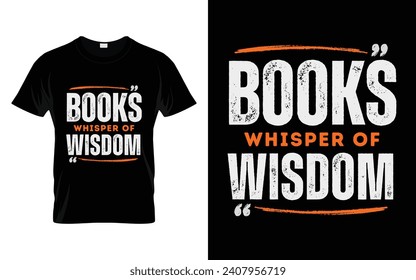 Books whispers of wisdom Reading Book T-shirt