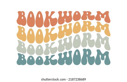 Bookworm Retro Reading wavy 3D typography Sublimation vector EPS on white background svg