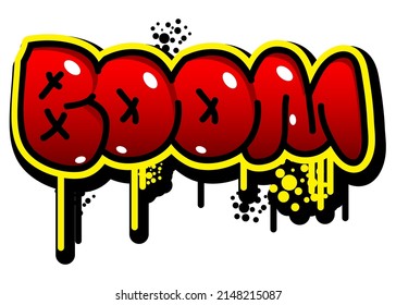 Boom colored Graffiti tag. Abstract modern street art decoration performed in urban painting style.