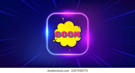 Cartel de la burbuja de la historieta Boom. Banner de marco de luz de neón. Forma de etiqueta de descuento. Icono de cupón de venta. Afiche del evento promocional de la burbuja del boom. Cupón de neón de Sunburst. Trato especial de Flash. Vector