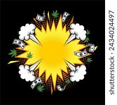 Boom! comic speech bubble. Cartoon explosion, lightning blast and fire flash with dollar and cannabis leaf. Design element for logo, poster, card, banner, emblem, t shirt. Vector illustration