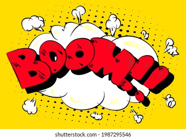 Boom - Comics word. Vector retro abstract comic book speech bubble, wording sound effect, cartoon style text typography design for background.