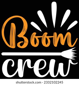 Boom crew, design and vector file.