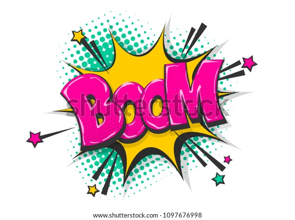 Boom isolated\
white comic text speech bubble. Colored pop art style sound effect.\
Halftone vector illustration banner. Vintage comics book poster.\
Colored funny cloud font.