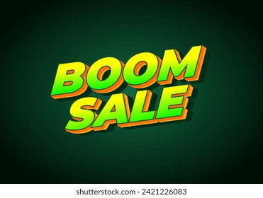 Boom sale. Text effect design in eye catching color with 3D look effect