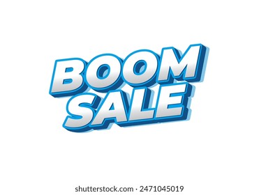 Boom sale. Text effect design in eye catching color with 3D look effect