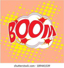Boom wording in comic bubble speech in pop art style on dot background
