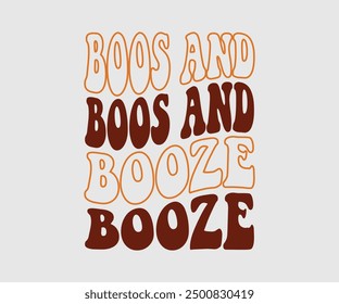 Boos And Booze, Halloween, Gespenst, Spooky Season, Hexe, Halloween Funny, T-Shirt