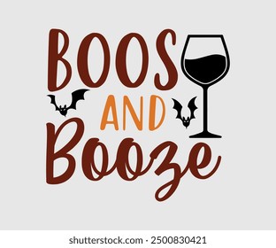 Boos And Booze, Halloween, Gespenst, Spooky Season, Hexe, Halloween Funny, T-Shirt