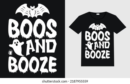 Boos und Booze Typografie Vektordesign für T-Shirt Mug Poster und Druck. 