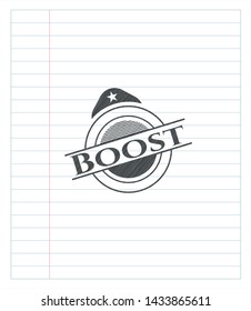 Boost emblem draw with pencil effect. Vector Illustration. Detailed.
