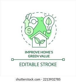 Boost home green value concept icon. Reason for choosing renewable energy abstract idea thin line illustration. Isolated outline drawing. Editable stroke. Arial, Myriad Pro-Bold fonts used