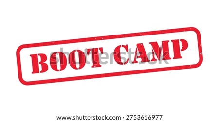 Boot Camp Red Grunge Stamp Badge Vector – Distressed Training Program Imprint Seal for Fitness, Military, and Workout Promotions
