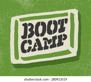 Boot Camp Sign.