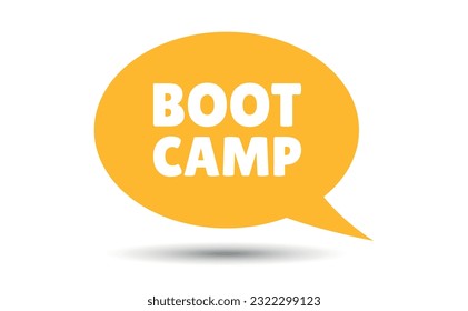 boot camp speech bubble vector illustration. Communication speech bubble with boot camp text