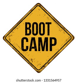 Boot Camp Vintage Rusty Metal Sign On A White Background, Vector Illustration