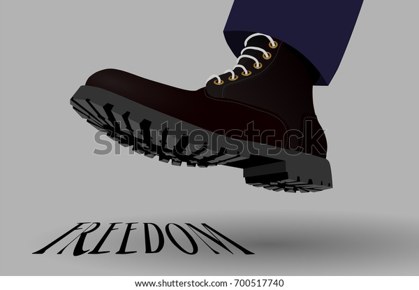 Boot Steps On Freedom Stock Vector (Royalty Free) 700517740 | Shutterstock