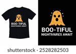 Boo-Tiful Nightmares Await Halloween t-shirt design.