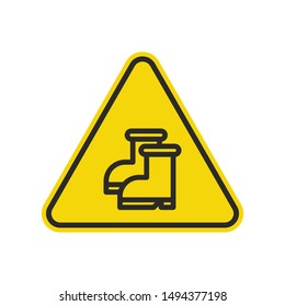 Boots Warning Sign Isolated On White Background. Yellow Triangle Caution Symbol Simple, Flat, Vector, Icon You Can Use Your Website Design, Mobile App Or Industrial Design. Vector Illustration