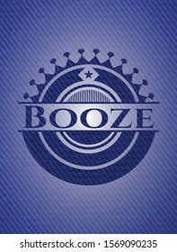 Booze badge with denim background. Vector Illustration. Detailed.
