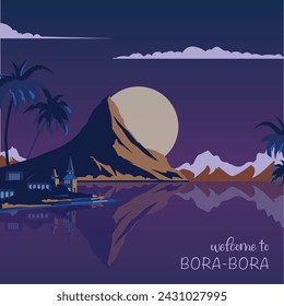 Bora Bora retro island poster with abstract shapes of seaside, recreation, lagoon at night. Vintage French Polynesia summertime travel vector illustration	