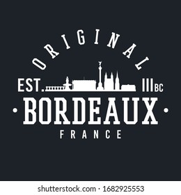 Bordeaux, France Skyline Original. A Logotype Sports College and University Style. Illustration Design.