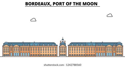 Bordeaux, Port Of The Moon  line travel landmark, skyline, vector design. Bordeaux, Port Of The Moon  linear illustration. 