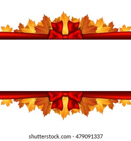 Border of autumn maples leaves decorated with a red bow.