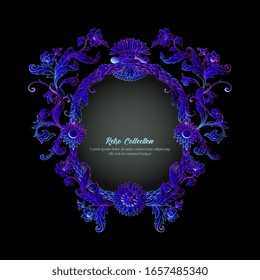 Border, frame, label In baroque, rococo, victorian, renaissance style. Trendy frolar vintage pattern in neon, fluorescent colors. Vector illustration