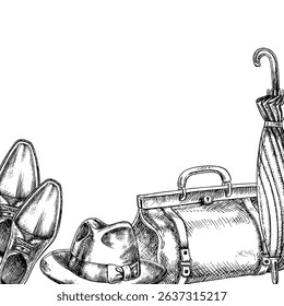 Border frame with a man s hat, travel bag, umbrella and boots. Hand-drawn vector illustration. Black and white image on the theme of men and travel. For postcards, banners, Men s and Fathers Day.